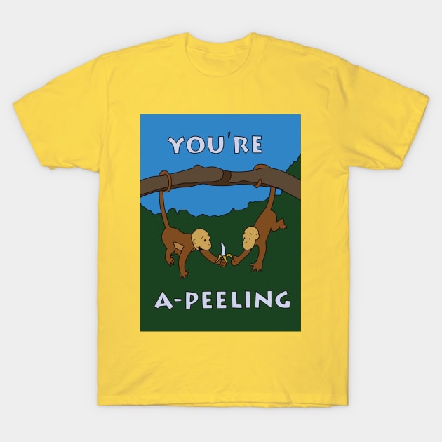 You're A-Peeling Card T-Shirt by saintpetty